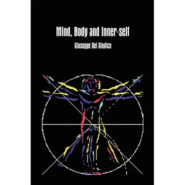 Mind, Body and Inner-self
