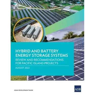 Hybrid and Battery Energy Storage Systems: Review and Recommendations for Pacific Island Projects