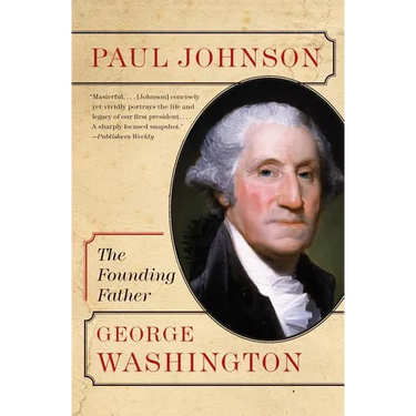 George Washington: The Founding Father