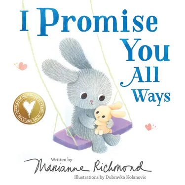 I Promise You All Ways