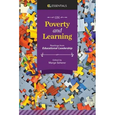 On Poverty and Learning: Readings from Educational Leadership (EL Essentials)