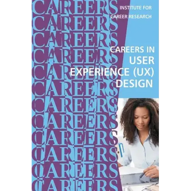 Careers in User Experience (UX) Design