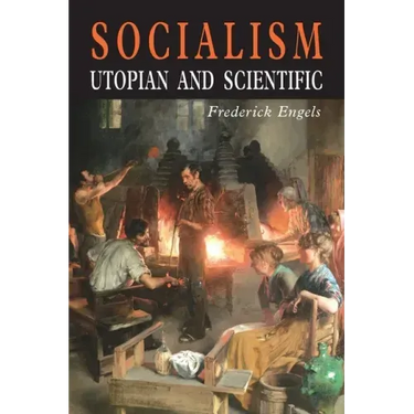 Socialism: Utopian and Scientific