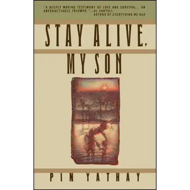 Stay Alive, My Son