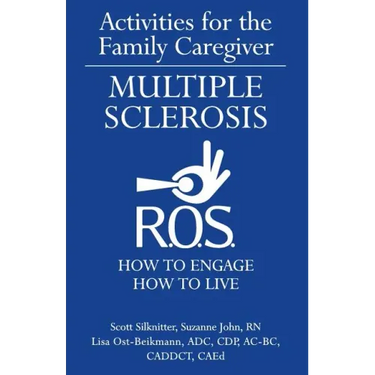 Activities for the Family Caregiver: Multiple Sclerosis