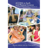 ACCESS to Earth and Physical Science: Investigation Starters for Preschool, Kindergarten and the Primary Grades