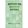 The Screening and Grading of Materials (Chemical Engineering Series)