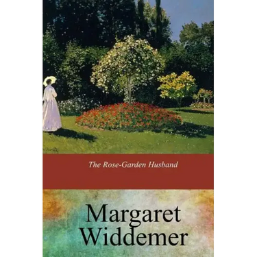 The Rose-Garden Husband