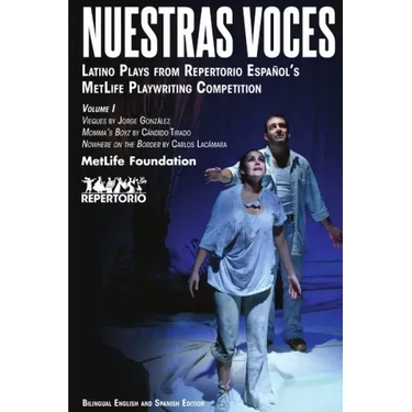 Nuestras Voces Latino Plays Volume One