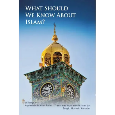 What Should We Know About Islam?