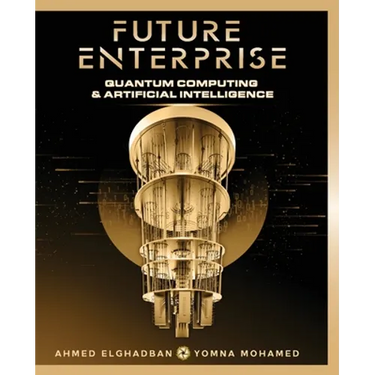 Future Enterprise: Quantum Computing and Artificial Intelligence