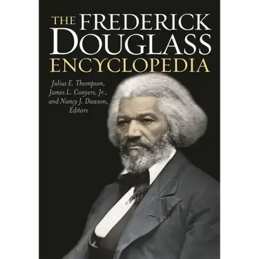 The Frederick Douglass Encyclopedia