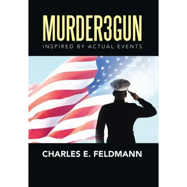 Murder3Gun: Inspired By Actual Events