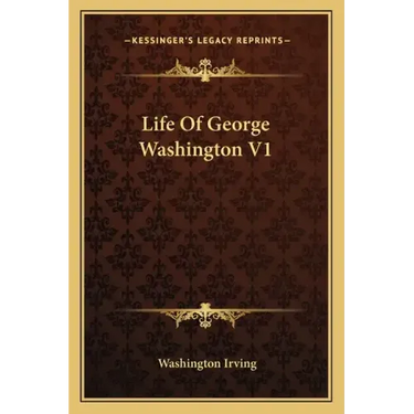 Life of George Washington V1