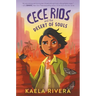 Cece Rios and the Desert of Souls