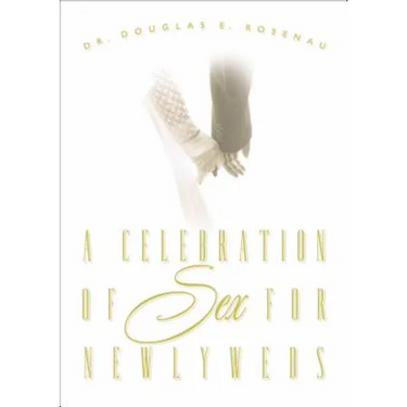 A Celebration of Sex for Newlyweds