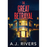 The Great Betrayal