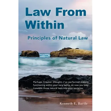 Law From Within: Principles of Natural Law Principlia Ius Naturalis