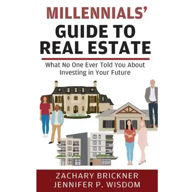 Millennials' Guide to Real Estate