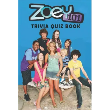 Zoey 101: Trivia Quiz Book