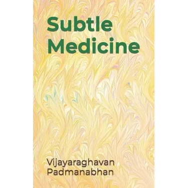 Subtle Medicine