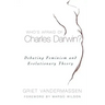 Who's Afraid of Charles Darwin?: Debating Feminism and Evolutionary Theory