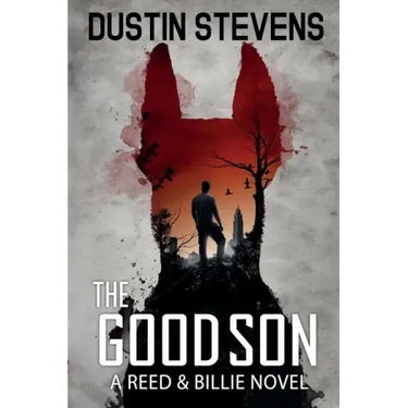 The Good Son: A Suspense Thriller