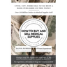 How To Buy and Sell Medical Supplies: Start Your Own Business From Home