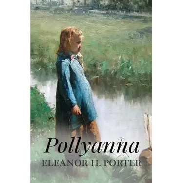 Pollyanna: Illustrated
