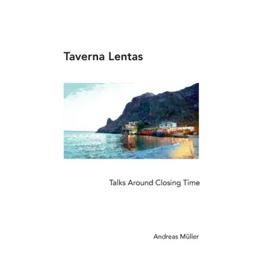 Taverna Lentas: Talks Around Closing Time
