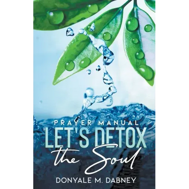 Let's Detox The Soul