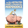The Illustrated Guide to Financial Independence