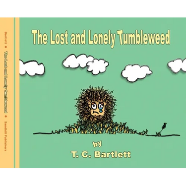 The Lost and Lonely Tumbleweed