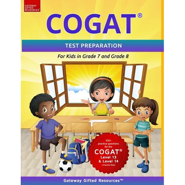 COGAT Test Prep Grade 7 and Grade 8 Level 13 and Level 14: Two Practice Tests