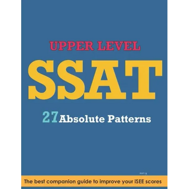 SSAT Absolute Patterns: Upper Level