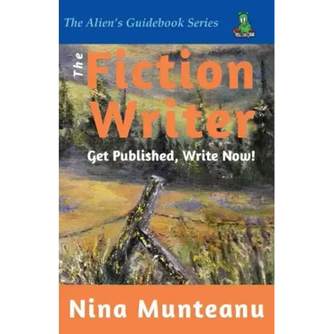 The Fiction Writer: Get Published, Write Now!