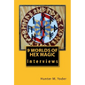 9 Worlds of Hex Magic: Interviews