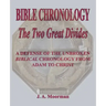 Bible Chronology The Two Great Divides