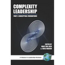 Complexity Leadership: Part 1: Conceptual Foundations