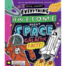 Everything Awesome about Space and Other Galactic Facts!