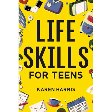 Life Skills for Teens