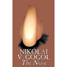 The Nose by Nikolai Gogol, Classics, Literary