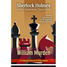 Sherlock Holmes at the Chameleon Chess Club: Further Adventures in Retrograde Chess Analysis