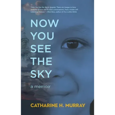 Now You See the Sky