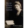 The Life of Elaine Goodale Eastman