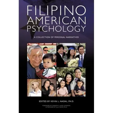 Filipino American Psychology: A Collection of Personal Narratives