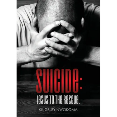 Suicide: Jesus to the Rescue.