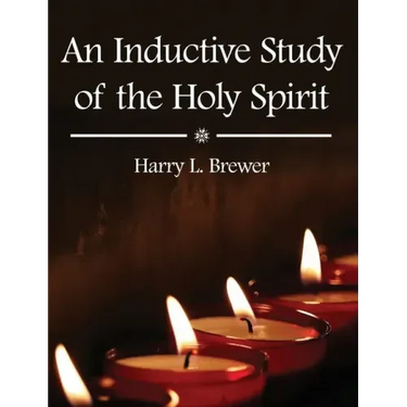 An Inductive Study of the Holy Spirit