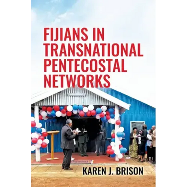 Fijians in Transnational Pentecostal Networks
