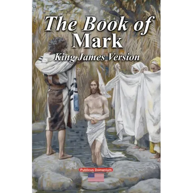 The Book of Mark King James Version